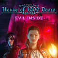 House of 1000 Doors Evil Inside