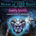 House of 1000 Doors Family Secrets