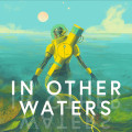 In Other Waters