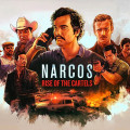 Narcos Rise of the Cartels