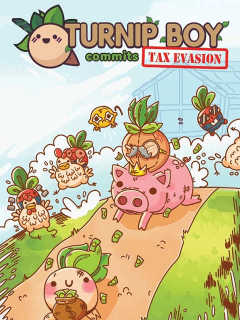 Turnip Boy Commits Tax Evasion