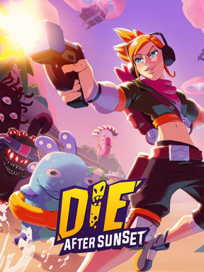 Die After Sunset