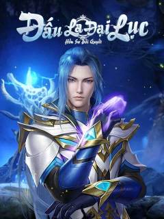 Đấu La Đại Lục: Hồn Sư Đối Quyết