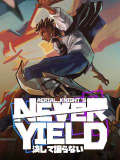 Aerial_Knight's Never Yield