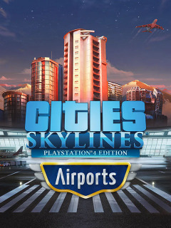 Cities: Skylines - Airports