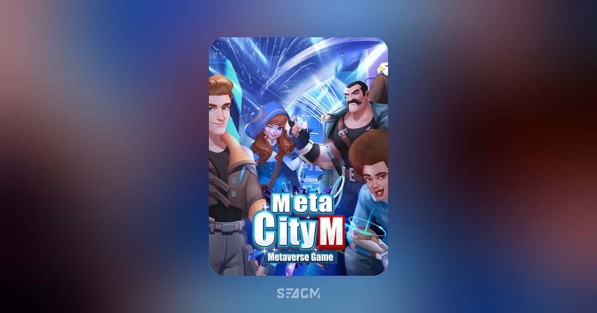 Metacity Gui MetaCity M | เติมเงินและบัตรเกมโดยตรง - SEAGM