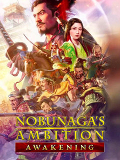 NOBUNAGA'S AMBITION: Awakening