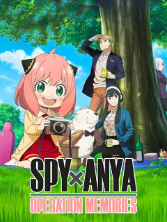 SPYxANYA: Operation Memories