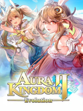 Aura Kingdom 2 - Evolution