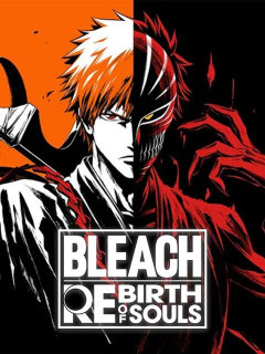 BLEACH Rebirth of Souls