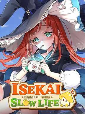 Isekai:Slow Life