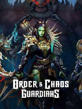 Order & Chaos: Guardians