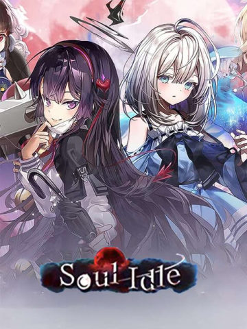 Soul Idle: Two Sides of Girls