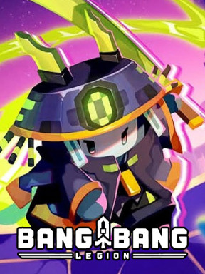 Bang Bang Legion