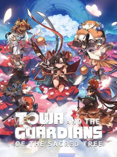 Towa and the Guardians of the Sacred Tree