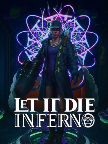 LET IT DIE: INFERNO