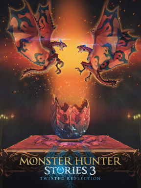 Monster Hunter Stories 3: Twisted Reflection