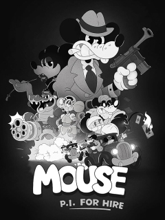 MOUSE: P.I. For Hire