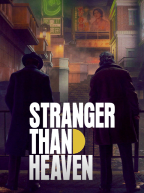 Stranger Than Heaven