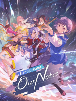 BanG Dream! Our Notes