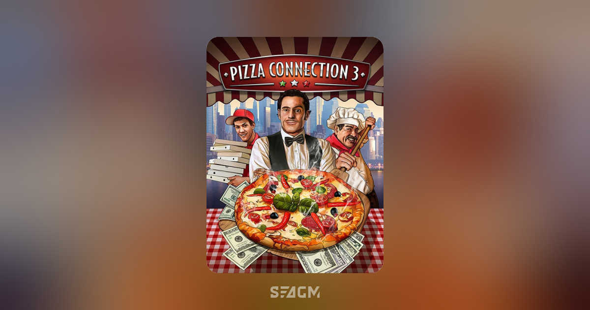Pizza Connection 3 Top Up Game Credits & Prepaid Codes SEAGM