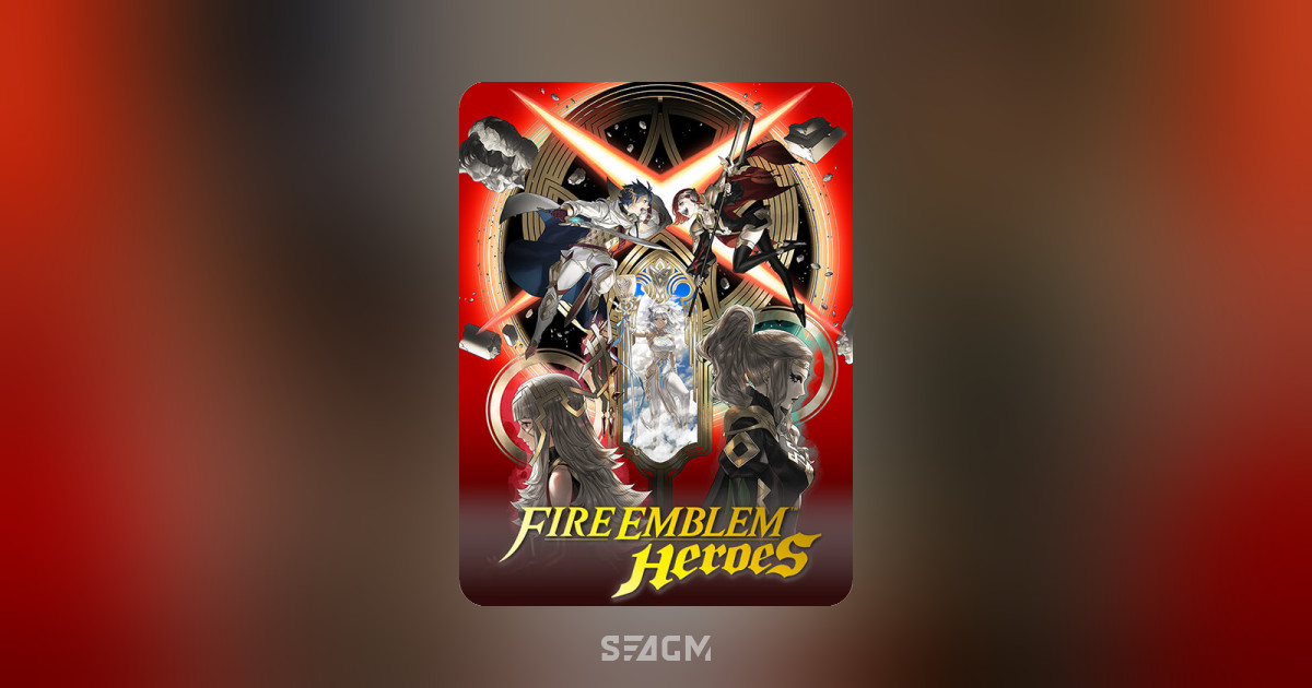 Fire Emblem Heroes Online Store Game Top Up Prepaid Codes SEAGM Fire Emblem Heroes Online Store Game Top Up Prepaid Codes SEAGM