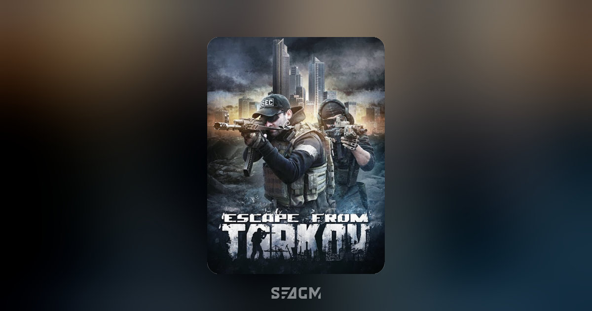 Escape from Tarkov Online Purchase | Game Top Up & Prepaid Codes - SEAGM