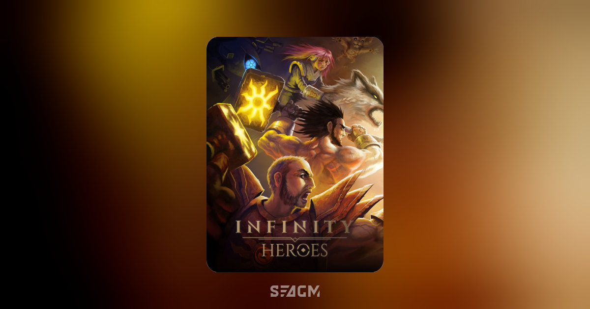 Infinity Heroes Online Store  Top Up & Prepaid Codes - SEAGM