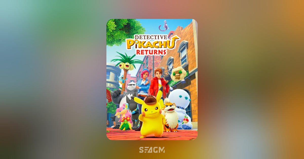 Detective Pikachu Returns | เติมเงินและบัตรเกมโดยตรง - SEAGM