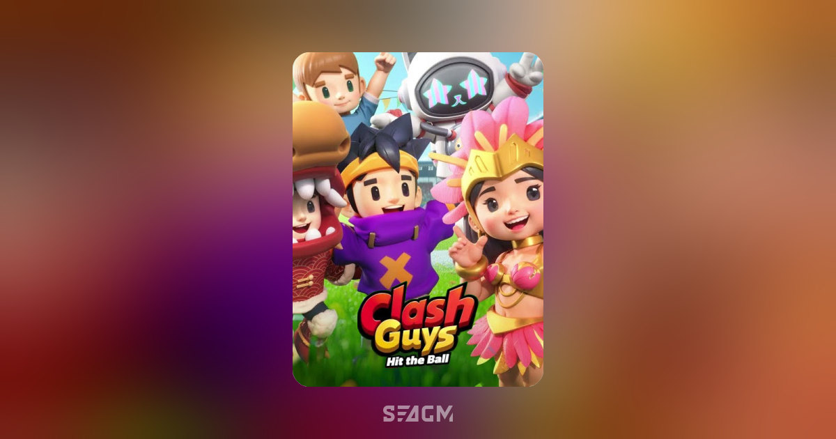 Clash Guys: Hit the Ball Top Up Game Credits Prepaid Codes SEAGM Clash Guys: Hit the Ball Top Up Game Credits Prepaid Codes SEAGM
