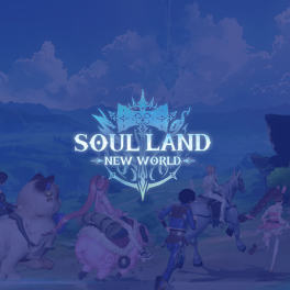 Soul Land: New World Top Up SEA