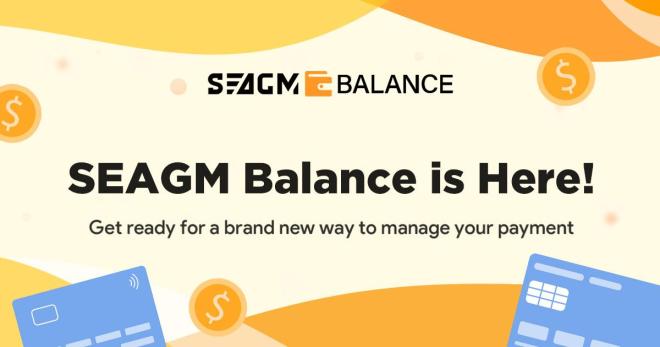 SEAGM Credits are Upgrading to SEAGM Balance – Here’s What You Need to Know